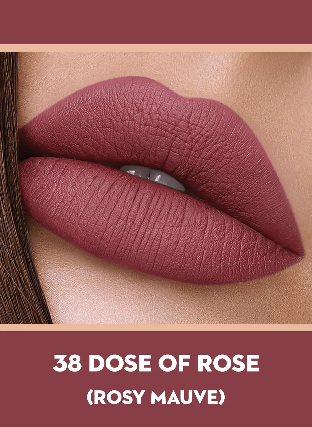 Smudge Me Not Liquid Lipstick - 38 Dose Of Rose